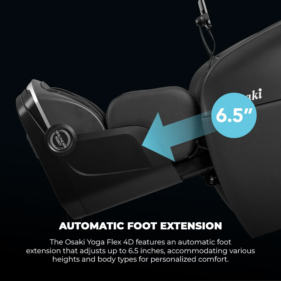Osaki YogaFlex 4D Massage Chair automatic foot extension adjusts up to 6.5 inches for custom fit from Wish Rock Relaxation.