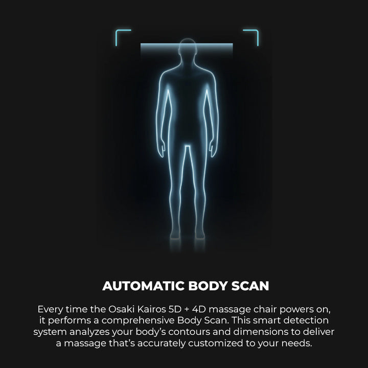 Osaki Kairos Duo 5D+4D Massage Chair automatic body scan technology for customized massage fit from Wish Rock Relaxation.