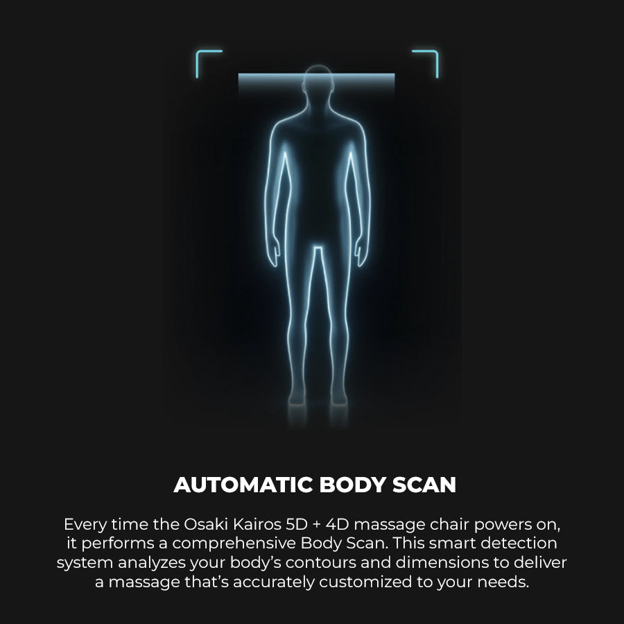 Osaki Kairos Duo 5D+4D Massage Chair automatic body scan technology for customized massage fit from Wish Rock Relaxation.